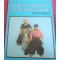 DOLLS IN NATIONAL & FOLK COSTUME - JEAN GREENHOWE- 116 PAGE A4 PAGE HARD COVER & DUST JACKET