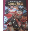 MAKE YOUR OWN LITTLE BOXES - MARGIT PEIJ - 56 PAGE SOFT COVER BOOK