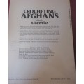 CROCHETING AFGHANS - EDITED BY RITA WEISS  DOVER NEEDLEWORK SERIES - 48 PAGES SOFT COVER