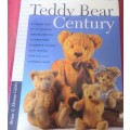 "TEDDY BEAR CENTURY" BRIAN & DONNA GIBBS -128 PAGE HARDCOVER WITH DUST JACKET