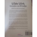 WHITE WORK - TECHNIQUES AND 188 DESIGNS EDITED BY CARTER HOUCK- 60 PAGE SOFT COVER