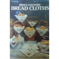 MIMI`S COUNTRY BREAD CLOTHS  - LEISURE ARTS 514 - 4 PAGES