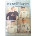 MIMI`S COUNTRY SWEATS FOR CROSS STITCHERS  - 9 DESIGNS BY MINI HANNA -LEISURE ARTS 503- 8 PAGES