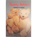 A COLLECTOR`S GUIDE TO TEDDY BEARS -PETER FORD- 148 PAGE HARD COVER + DUST JACKET