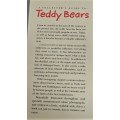 A COLLECTOR`S GUIDE TO TEDDY BEARS -PETER FORD- 148 PAGE HARD COVER + DUST JACKET