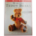 MAKING TEDDY BEARS BY ANNE SEXTON - 100 PAGE HARDCOVER WITH PATTERNS