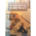 THE ART OF MAKING TEDDY BEARS BY JENNIFER LAING - 68 PAGES SOFTCOVER WITH PATTERNS
