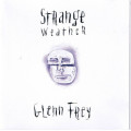 Glenn Frey - Strange Weather CD Import