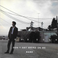 Lloyd Cole - Don`t Get Weird On Me Babe CD Import