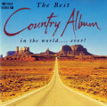 Various - Best Country Album In the World...Ever! Double CD