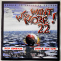 We Want Volume 22 - Various Double CD