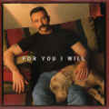Aaron Tippin - For You I Will Maxi CD Single