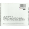 Louise Carver - Look To The Edge CD