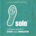 Stevie Sole Middleton - Sole (A Continuous House Mix) CD Import