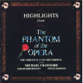 Highlights From the Phantom of the Opera - Original Cast Recording CD Import