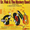 Dr. Fink and the Mystery Band - Hooked On a Beatles Tribute CD Import