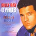 Billy Ray Cyrus - Achy Breaky Heart (Best of) CD
