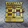 Various - Totally Awesome 80`s (1980-1982) CD Import