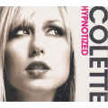 Colette - Hypnotized CD Import Sealed
