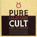 The Cult - Pure Cult · For Rockers, Ravers, Lovers and Sinners CD Import