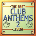 Various - Best Club Anthems 2...Ever! Double CD Import