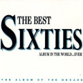 Various - Best Sixties Album In the World...Ever! Double CD