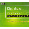 Klubbheads - Klubbhopping (Remix-Edition) Maxi Single CD Import