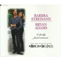 Barbra Streisand and Bryan Adams - I Finally Found Someone Maxi Single CD
