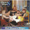 Def Dames Dope - Wicked and Wild CD
