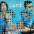 Lamb - What Sound CD Import