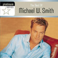 Michael W. Smith - Best of CD Import