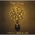 The Fray - How To Save a Life CD Import