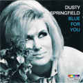 Dusty Springfield - Blue For You CD Import