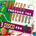 Dancing Through the Decades - Disco Era Various CD
