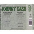 Johnny Cash - Two Classic Albums: Fabulous Johnny Cash / Songs of Our Soil CD