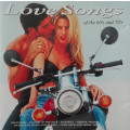 Various - Love Songs of the 60`s and 70`s CD Import