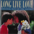 Long Live Love - Original Hits of the Sixties CD Import