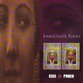 Immaculate Fools - Kiss and Punch CD Import