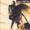 Chris Whitley - Living With the Law CD Import