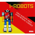Various - I-Robots - Italo Electro Disco Underground Classics CD Import