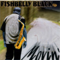 Fishbelly Black - Movin` CD Import