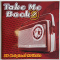 Various - Take Me Back : 39 Original Artists Volume 2 Double CD