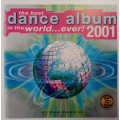 Various - Best Dance Album In the World ... Ever! 2001 Double CD