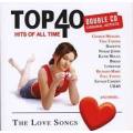 Top 40 Hits of All Time - Love Songs Double CD