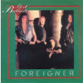 Foreigner - Best Ballads CD Import