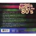 Various - Greatest Rock Hits of the 80`s CD Import