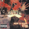 Lo Fidelity Allstars - How To Operate With a Blown Mind CD Import