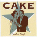 Cake - Comfort Eagle CD Import