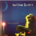 White Heart - Tales of Wonder CD Import