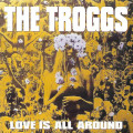 Troggs - Love Is All Around CD Import